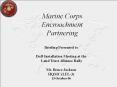 Marine Corps Encroachment Partnering PowerPoint PPT Presentation