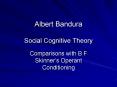 Albert Bandura Social Cognitive Theory PowerPoint PPT Presentation