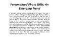 Personalized Photo Gifts: An Emerging Trend PowerPoint PPT Presentation