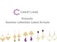 Caratlane Presents  Summer collection Latest Arrivals PowerPoint PPT Presentation