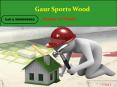 Gaur Sports Wood, New Life Style in Sector 76 Noida