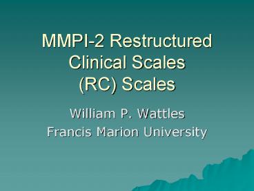 MMPI-2 Restructured Clinical Scales (RC) Scales