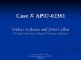 Case # AP07-02381 Midori Asakawa and John Cullen NC State PowerPoint PPT Presentation