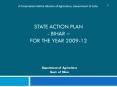 STATE ACTION PLAN - BIHAR – FOR THE YEAR 2009-12 PowerPoint PPT Presentation