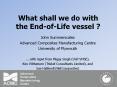 What shall we do with the End-of-Life vessel ? PowerPoint PPT Presentation