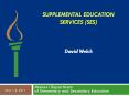 Supplemental Education Services (SES) PowerPoint PPT Presentation