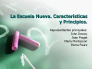 La Escuela Nueva. Caracter