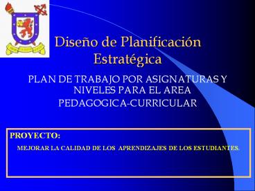 Diseсo de Planificaciуn Estratйgica