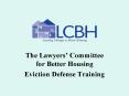 The Lawyers’ Committee for Better Housing PowerPoint PPT Presentation