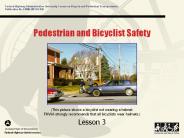 Pedestrian and Bicyclist Safety
