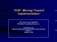 TCIP: Moving Toward Implementation PowerPoint PPT Presentation