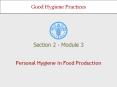 Personal Hygiene in Food Production PowerPoint PPT Presentation