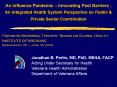 An Influenza Pandemic – Innovating Past Barriers : An Integrated Health System Perspective on Public & Private Sector Coordination PowerPoint PPT Presentation