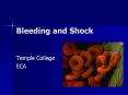 Bleeding and Shock Temple College ECA Blood Flow Heart PowerPoint PPT Presentation