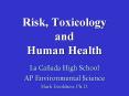 Risk, Toxicology and Human Health PowerPoint PPT Presentation