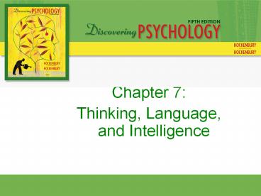 Thinking, Language, and Intelligence