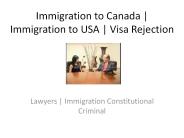 Immigration to Canada-USA | Visa Rejection-Refusal