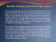 Benefits of proper ground drainage systems