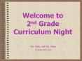 Welcome to 2nd Grade Curriculum Night PowerPoint PPT Presentation