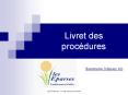 Livret des proc dures Sommaire (cliquez ici) Sommaire PowerPoint PPT Presentation