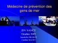 Mйdecine de prйvention des gens de mer PowerPoint PPT Presentation