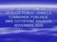 la delegation de service public dans la commande publique PowerPoint PPT Presentation