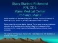 Stacy Starbird-Richmond RN, CDE Mane Medical Center Portland, Maine PowerPoint PPT Presentation