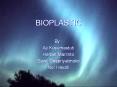 BIOPLASTIC PowerPoint PPT Presentation