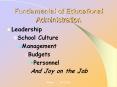 Fundamental of Educational Administration PowerPoint PPT Presentation