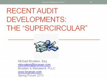 Recent Audit Developments: The SuperCircular