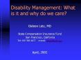 Disability Management: What is it and why do we care? PowerPoint PPT Presentation
