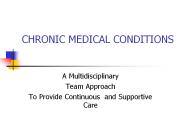 CHRONIC MEDICAL CONDITIONS