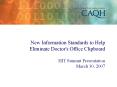 New Information Standards to Help Eliminate Doctor's Office Clipboard  HIT Summit Presentation March 30, 2007 PowerPoint PPT Presentation