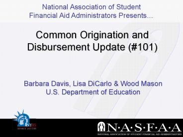 Barbara Davis, Lisa DiCarlo & Wood Mason U.S. Department of Education
