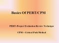 Basics Of PERT/CPM PowerPoint PPT Presentation