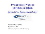 Prevention of Venous Thromboembolism Surgical Care Improvement Project