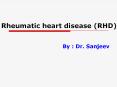 Rheumatic heart disease (RHD) PowerPoint PPT Presentation