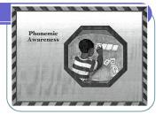 Phonological Awareness