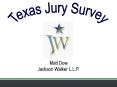 Texas Jury Survey 2003-2004 PowerPoint PPT Presentation