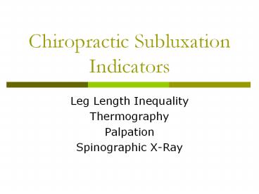 Chiropractic Subluxation Indicators