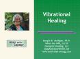 Vibrational Healing PowerPoint PPT Presentation