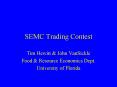 SEMC Trading Contest PowerPoint PPT Presentation