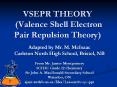 VSEPR THEORY (Valence Shell Electron Pair Repulsion Theory) PowerPoint PPT Presentation