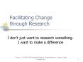 Facilitating Change through Research PowerPoint PPT Presentation