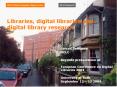 Libraries, digital libraries and digital library research PowerPoint PPT Presentation