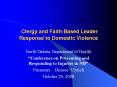 Clergy and Faith-Based Leader Response to Domestic Violence PowerPoint PPT Presentation