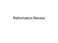 Reformation Review PowerPoint PPT Presentation