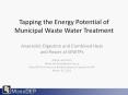 Tapping the Energy Potential of Municipal Waste Water Treatment PowerPoint PPT Presentation