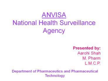ANVISA National Health Surveillance Agency