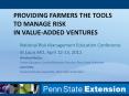 Providing Farmers the Tools to Manage Risk in Value-Added VENTURES PowerPoint PPT Presentation